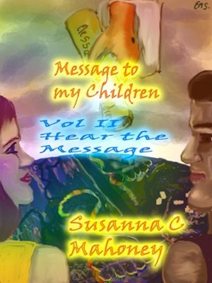 cover image of Message to My Children, Hear the Message
